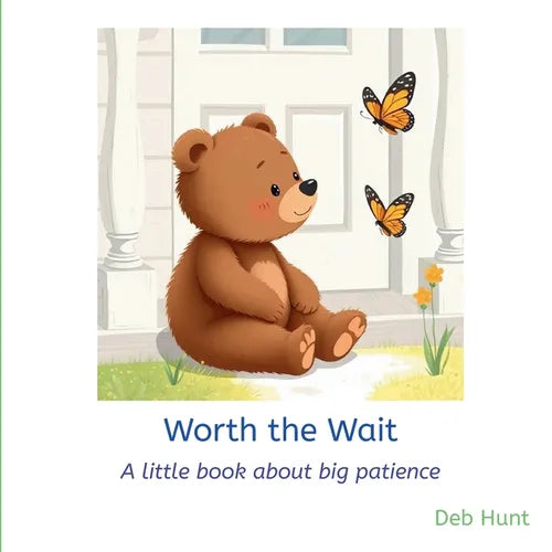 Worth the Wait: A little book about big patience - Paperback