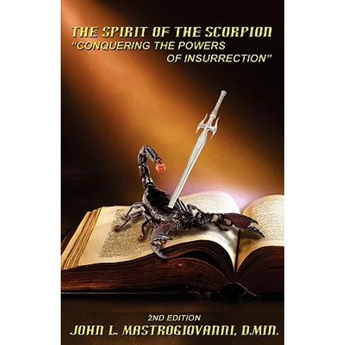 The Spirit of the Scorpion (Second Edition): 