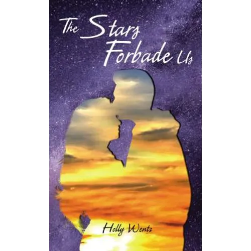 The Stars Forbade Us - Paperback