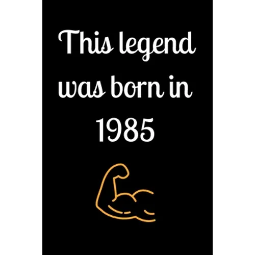 This legend was born in 1985 - Paperback