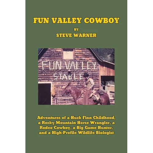 Fun Valley Cowboy - Paperback