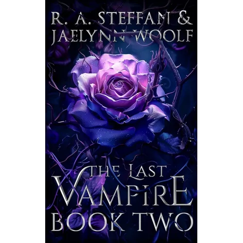 The Last Vampire: Book Two - Paperback
