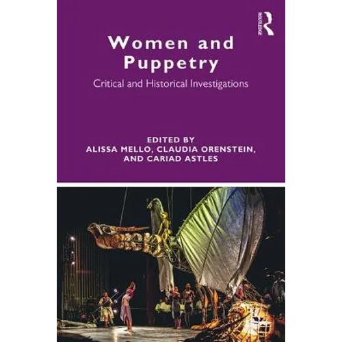 Women and Puppetry: Critical and Historical Investigations - Paperback