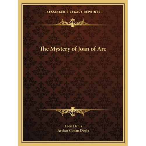 The Mystery of Joan of Arc - Paperback