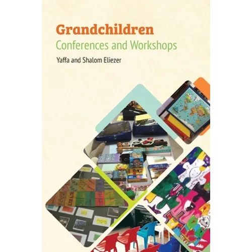 Grandchildren Conferences and Workshops - Paperback