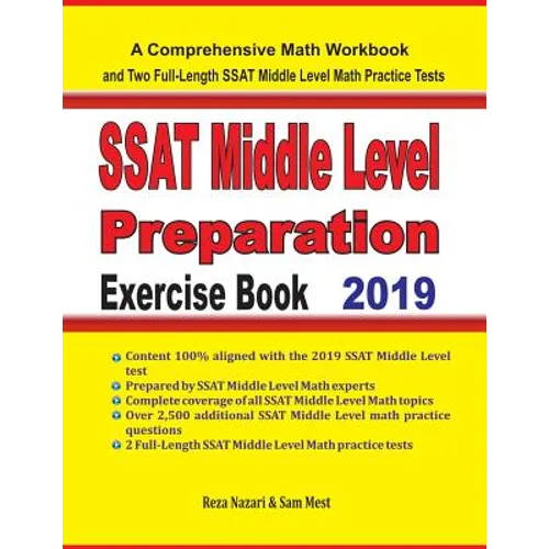 SSAT Middle Level Math Preparation Exercise Book: A Comprehensive Math Workbook and Two Full-Length SSAT Middle Level Math Practice Tests - Paperback