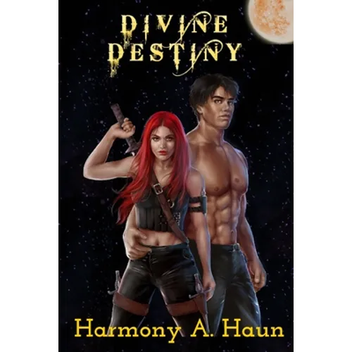 Divine Destiny: Amarah Rey, Fey Warrior Novel - Paperback