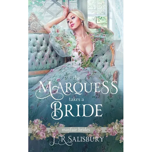 The Marquess Takes A Bride - Paperback