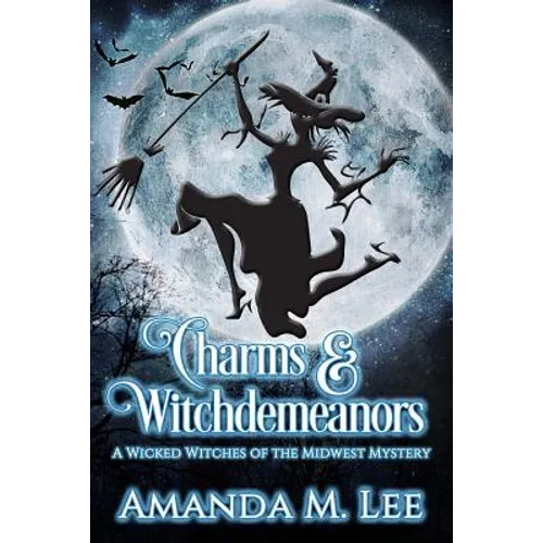 Charms & Witchdemeanors - Paperback