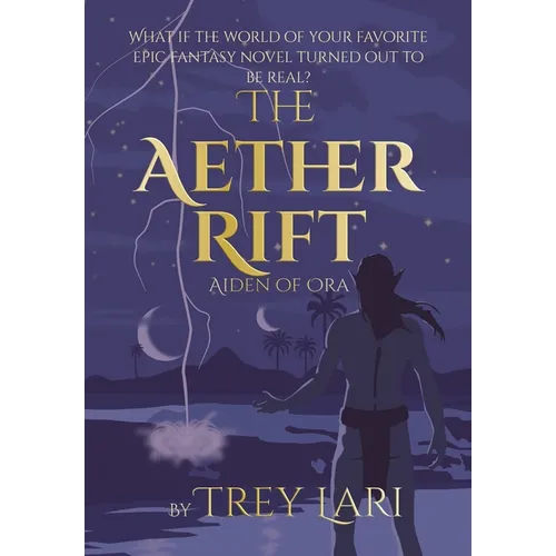 The Aether Rift - Hardcover