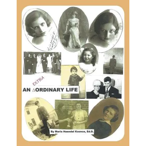 An Extra Ordinary Life - Paperback