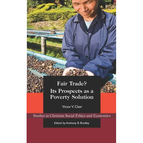 Fair Trade?: Its Prospects as a Poverty Solution - Paperback