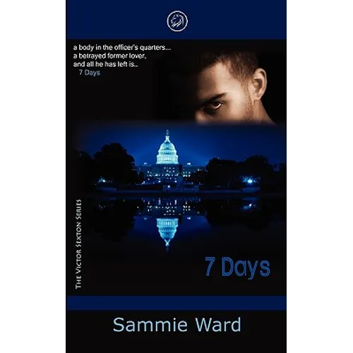 7 Days (The Victor Sexton Series) Book 1 - Paperback