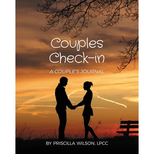 Couples Check-in - A COUPLE'S JOURNAL - Paperback