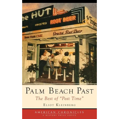 Palm Beach Past: The Best of 