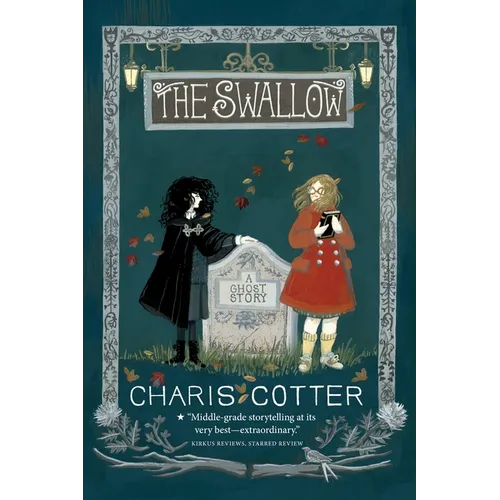The Swallow: A Ghost Story - Paperback