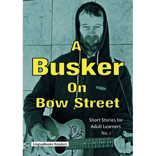 A Busker on Bow Street - Paperback