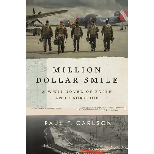 Million Dollar Smile: A WWII Novel of Faith and Sacrifice - Paperback
