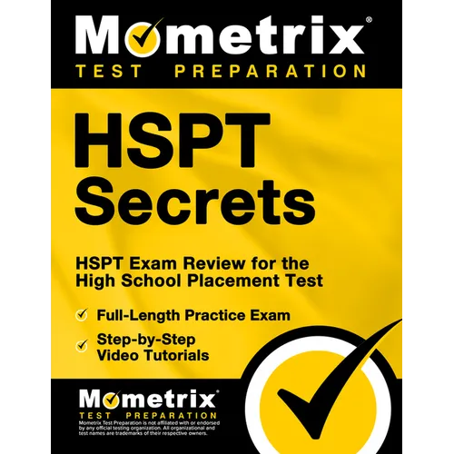 HSPT Secrets Study Guide: HSPT Exam Review for the High School Placement Test