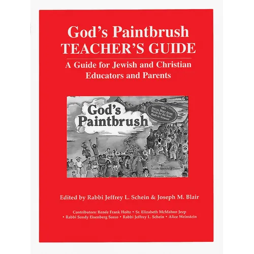 God's Paintbrush Teacher's Guide: A Guide for Jewish and Christian Educators and Parents - Paperback