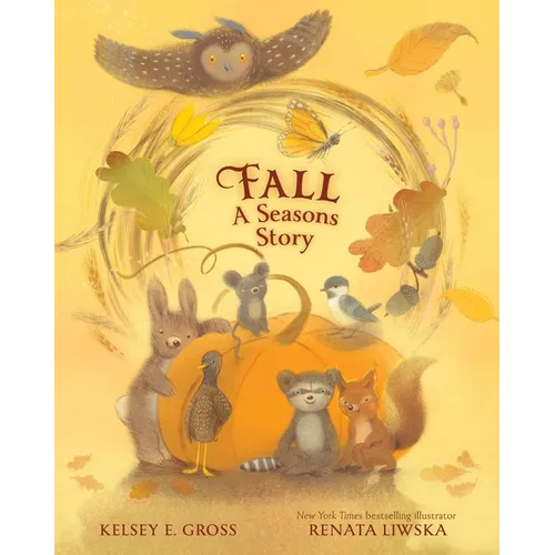 Fall: A Seasons Story - Hardcover