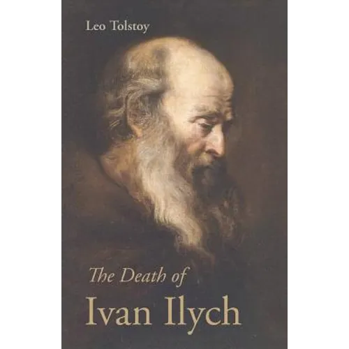 The Death of Ivan Ilych - Paperback