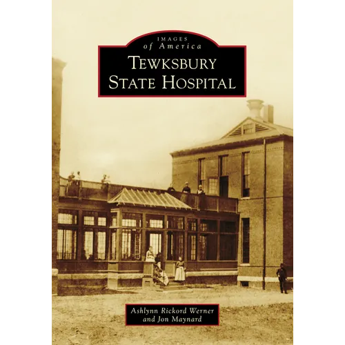 Tewksbury State Hospital - Paperback