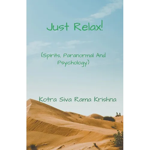 Just Relax! - Paperback