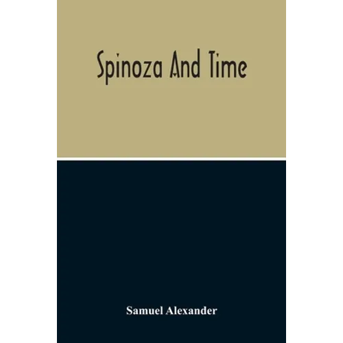 Spinoza And Time - Paperback