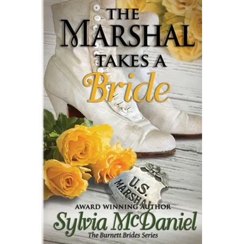 The Marshal Takes a Bride - Paperback
