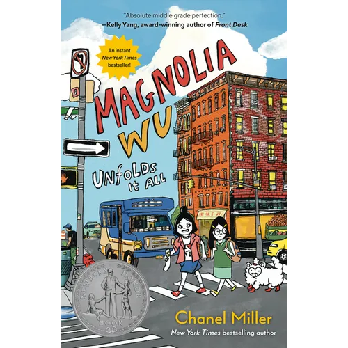 Magnolia Wu Unfolds It All: (A Newbery Honor Book)