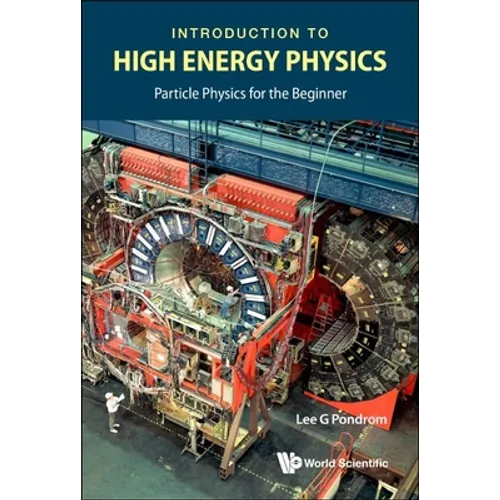 Introduction to High Energy Physics - Paperback