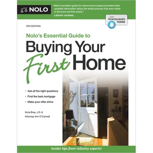 Nolo's Essential Guide to Buying Your First Home