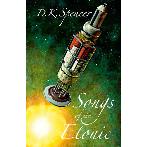 Songs of the Etonic - Paperback