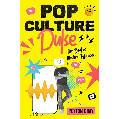 Pop Culture Pulse: The Beat of Modern Influencers - Paperback