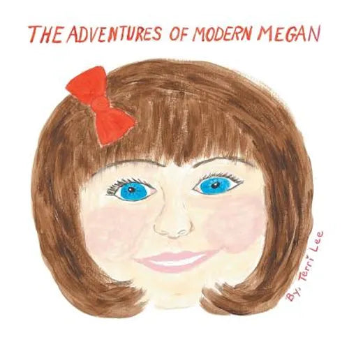 The Adventures of Modern Megan - Paperback