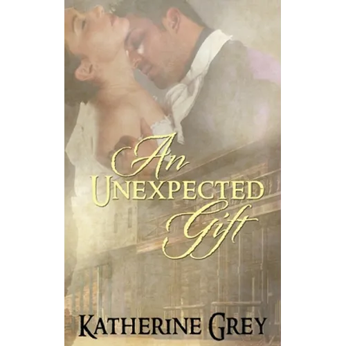 An Unexpected Gift - Paperback