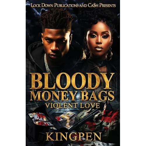 Bloody Money Bags: Violent Love - Paperback