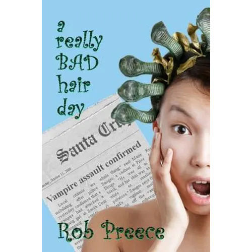 A Really Bad Hair Day: The Return Of Magic Plague - Paperback