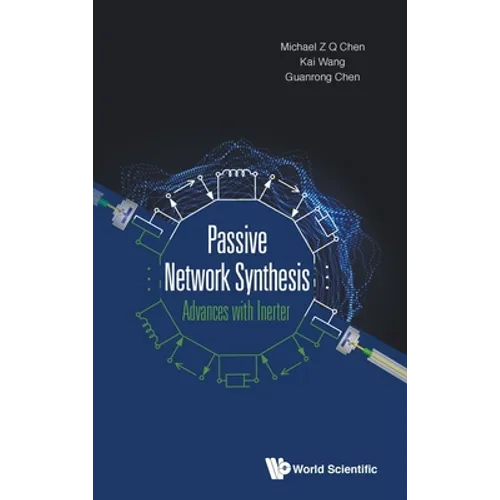 Passive Network Synthesis: Advances with Inerter - Hardcover