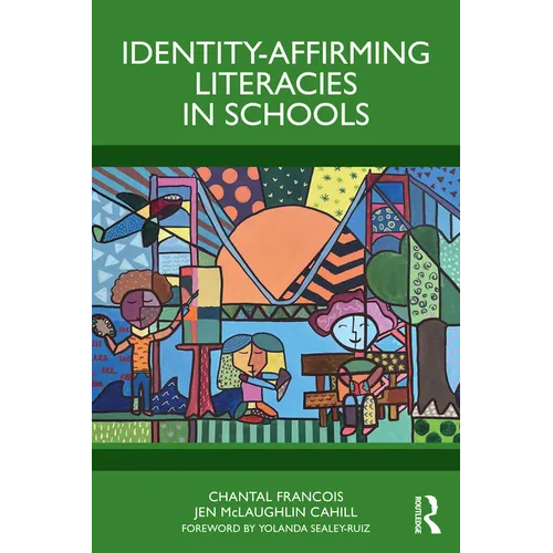 Identity-Affirming Literacies in Schools - Paperback