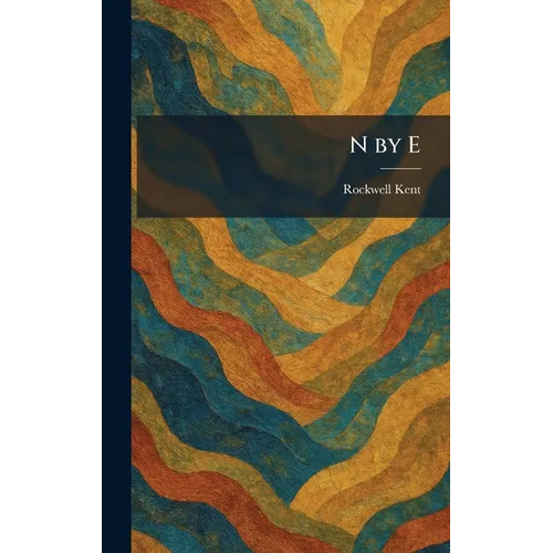 N by E - Hardcover