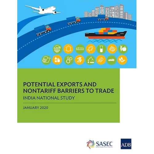 Potential Exports and Nontariff Barriers to Trade: India National Study - Paperback