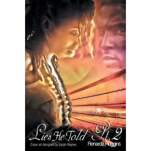 Lies He Told Part Two - Paperback