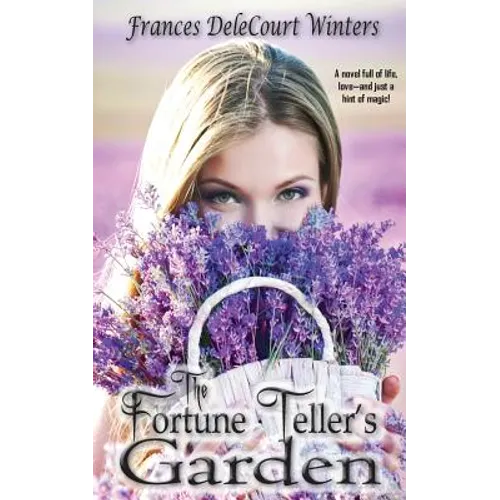 The Fortune Teller's Garden - Paperback