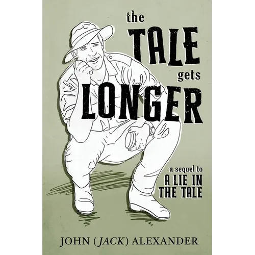 The Tale Gets Longer - Paperback