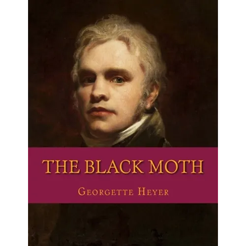 The Black Moth - Paperback
