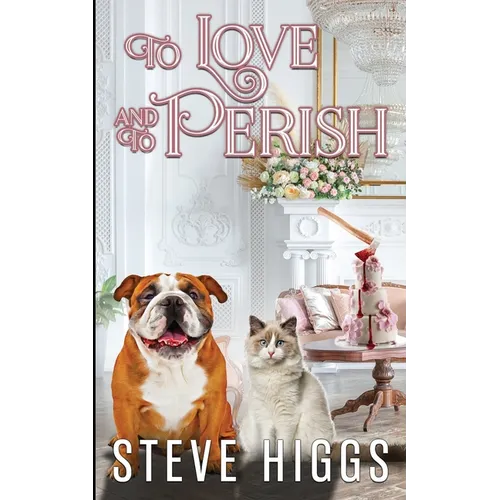 To Love and To Perish - Paperback