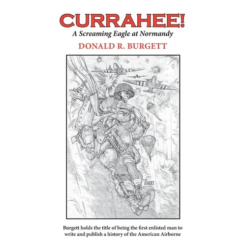 Currahee!: Currahee! is the first volume in the series 