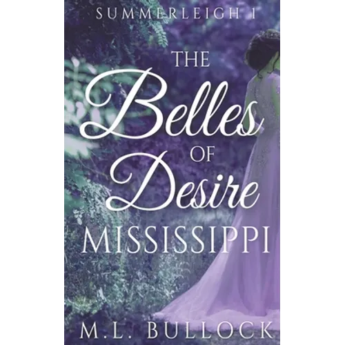 The Belles of Desire, Mississippi - Paperback